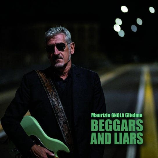 Beggars And Liars Various Artists