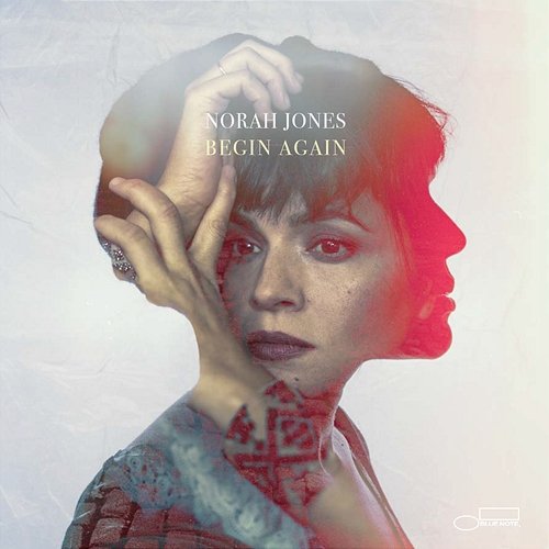 Begin Again Norah Jones
