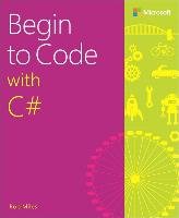 Begin to Code with C Miles Rob