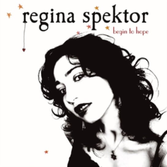 Begin To Hope Spektor Regina
