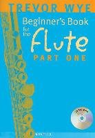 Beginner's Book for the Flute, Part One [With CD] Wye Trevor