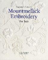 Beginner's Guide to Mountmellick Embroidery Trott Pat