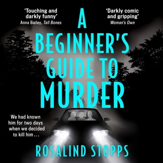 Beginner's Guide to Murder Stopps Rosalind
