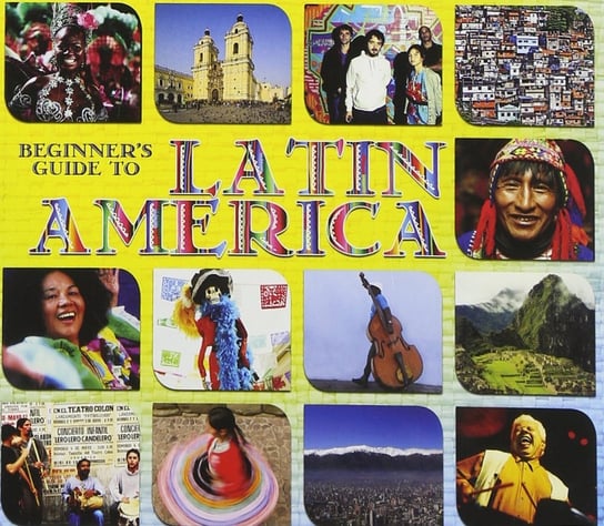 Beginners Guide To Latin America Puente Tito, Cruz Celia, Piazzolla Astor