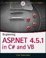Beginning ASP.NET 4.5.1: in C# and VB Spaanjaars Imar