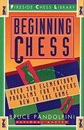 Beginning Chess Bruce Pandolfini