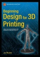 Beginning Design for 3D Printing Micallef Joe