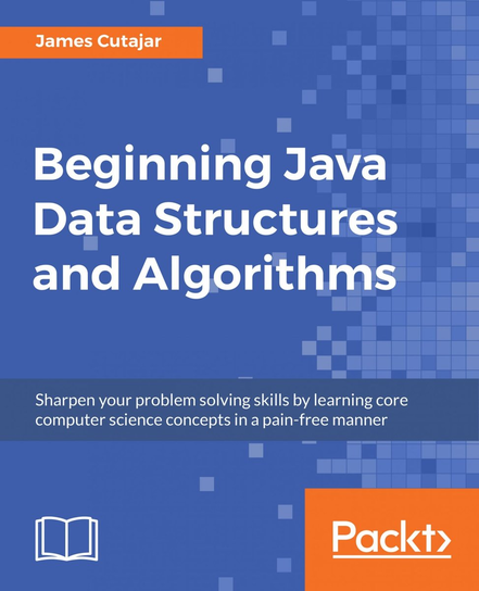 Beginning Java Data Structures and Algorithms - ebook epub James Cutajar