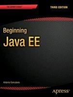 Beginning Java EE, Third Edition Goncalves Antonio