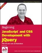 Beginning JavaScript and CSS Development with jQuery York Richard