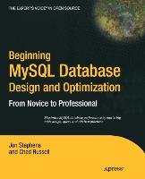 Beginning MySQL Database Design and Optimization Russell Chad, Stephens Jon