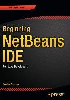 Beginning NetBeans IDE Geertjan Wielenga