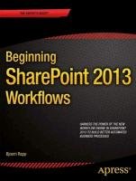 Beginning Sharepoint 2013 Workflows Rapp Bjoern H., Rapp Bjoern