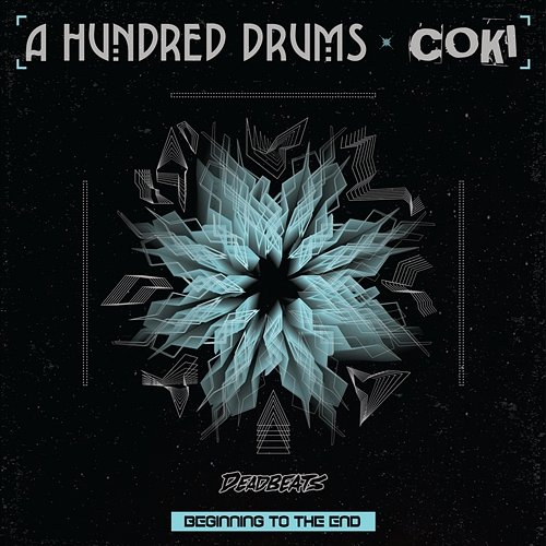 Beginning to the End A Hundred Drums, Coki