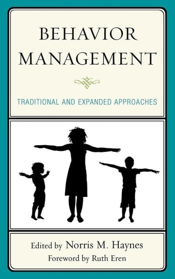 Behavior Management Rowman & Littlefield Publishing Group Inc
