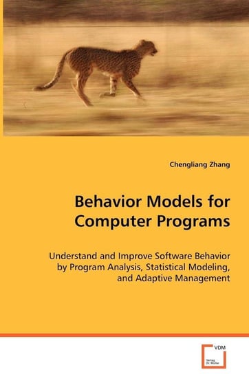 Behavior Models for Computer Programs Zhang Chengliang
