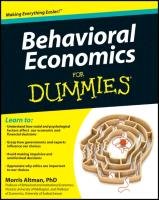 Behavioral Economics for Dummies Altman Morris