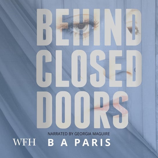 Behind Closed Doors Paris B.A.