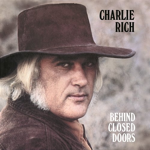 Behind Closed Doors (Expanded Edition) Charlie Rich