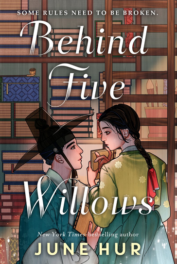 Behind Five Willows June Hur