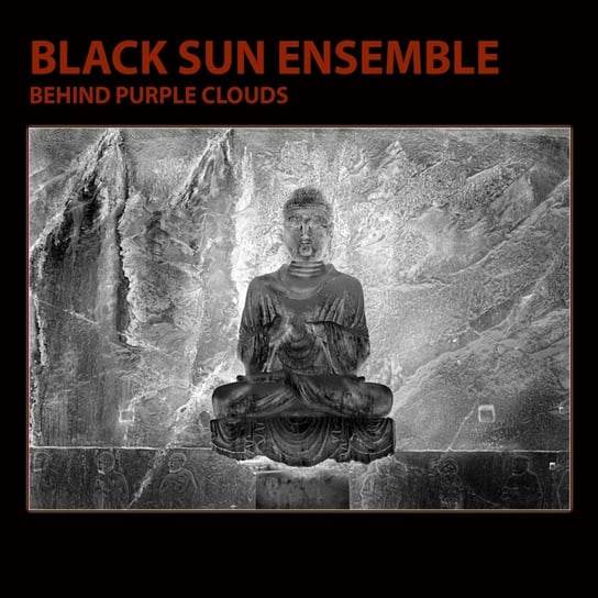 Behind Purple Clouds Black Sun Ensemble