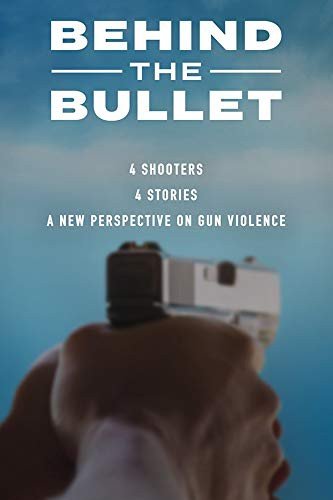 Behind The Bullet Various Directors