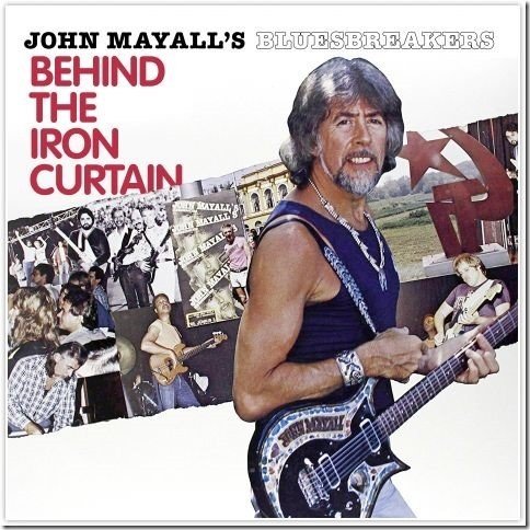 Behind The Iron Curtain, płyta winylowa Mayall John and The Bluesbreakers