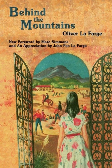 Behind the Mountains LA FARGE OLIVER
