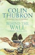 Behind The Wall Thubron Colin