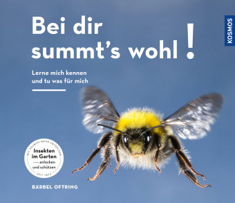 Bei Dir summt's wohl! Kosmos (Franckh-Kosmos)