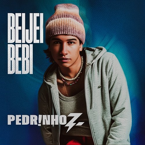 Beijei, Bebi Pedrinho Z