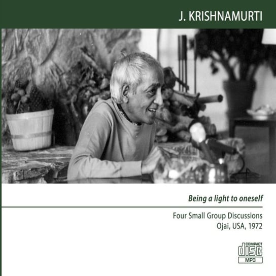 Being A Light To Oneself Krishnamurti Jiddu