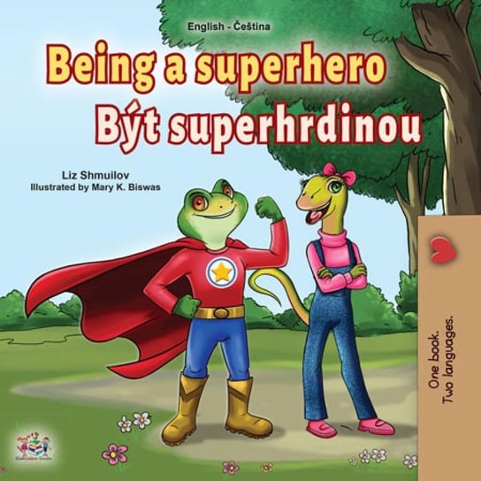 Being a Superhero Být superhrdinou Liz Shmuilov