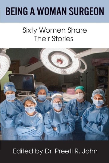Being A Woman Surgeon Richard Altschuler & Associates, Inc.