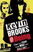 Being Brooks Kevin