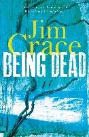 Being Dead Crace Jim