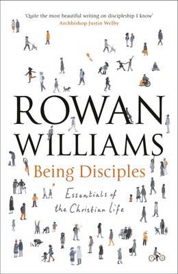 Being Disciples Williams Rowan