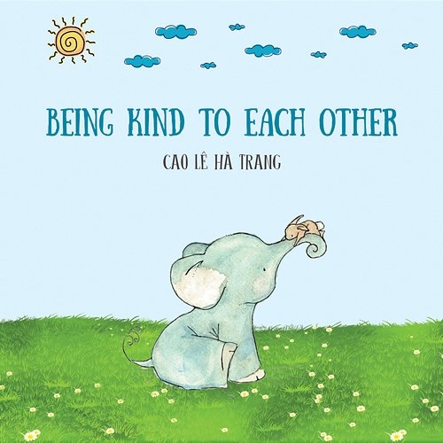 Being Kind To Each Other Cao Le Ha Trang, LalaTv