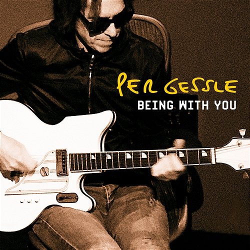 Being with You Per Gessle