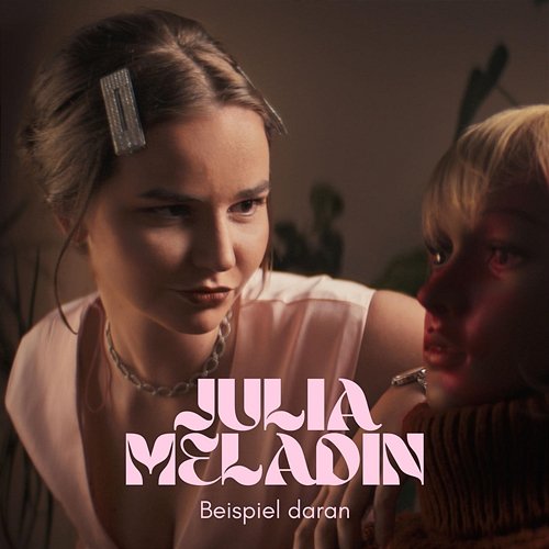 Beispiel daran Julia Meladin