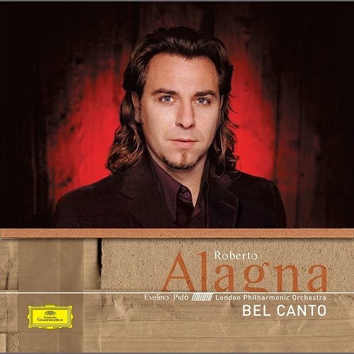 Bellini: I Puritani / Act I - A te, o cara Roberto Alagna, Evelino Pidò, London Philharmonic Orchestra, London Voices