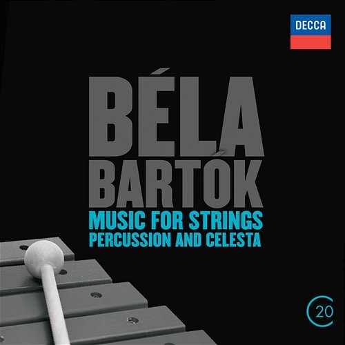 Béla Bartók: Music For Strings, Percussion & Celesta Chicago Symphony Orchestra, Sir Georg Solti