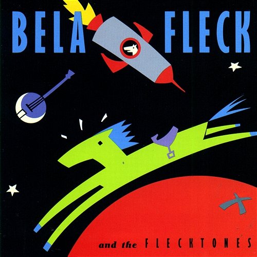 Bela Fleck and the Flecktones Bela Fleck and the Flecktones