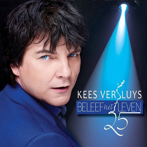 Beleef Het Leven Kees Versluys