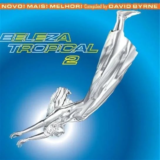 Beleza Tropical 2: Novo! Mais! Melhor!, płyta winylowa Various Artists