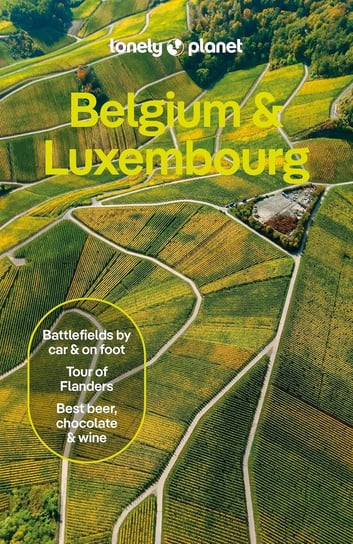 Belgium & Luxembourg Lonely Planet Opracowanie zbiorowe