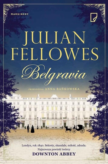 Belgravia Fellowes Julian