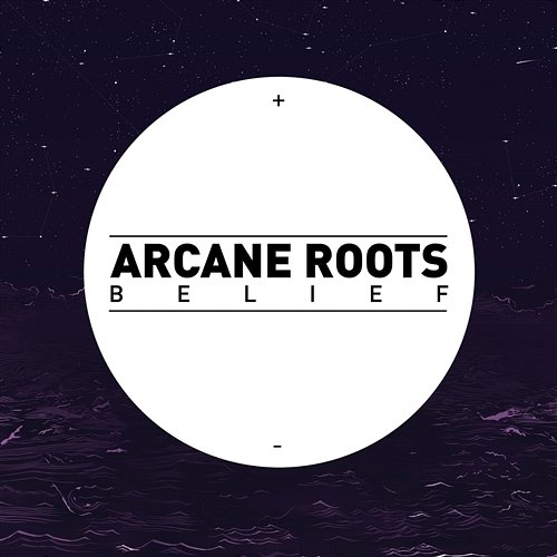 Belief Arcane Roots