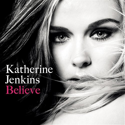 Believe Katherine Jenkins