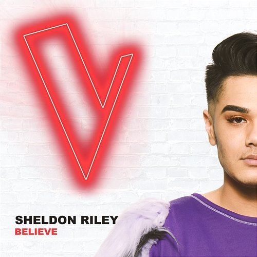 Believe Sheldon Riley
